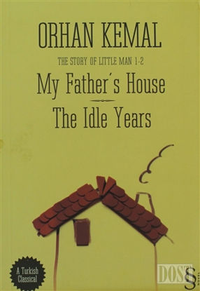My Father’s House - The Idle Years